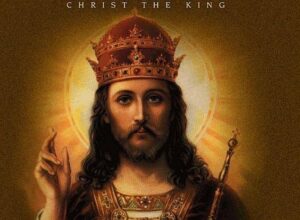 November 22nd – The Solemnity of Our Lord Jesus Christ, King of the Universe
